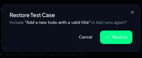 Restore Test Case confirmation dialog